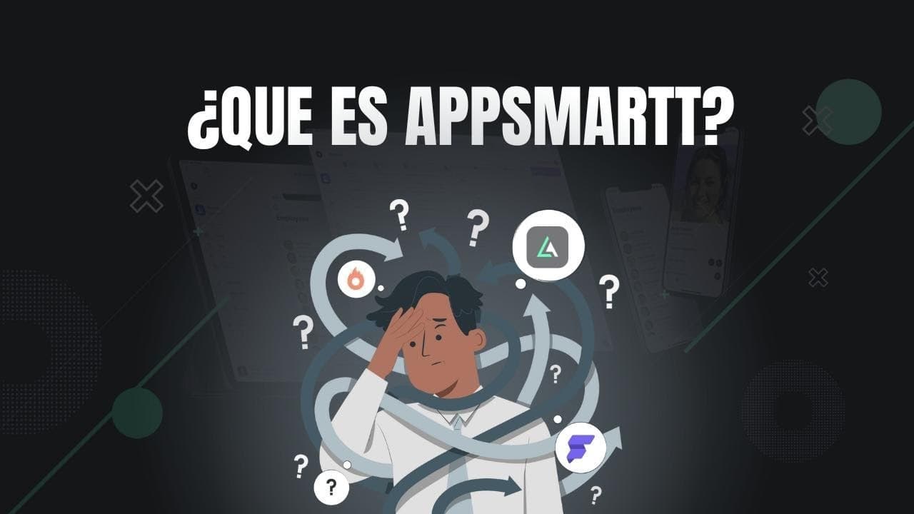 ¿Qué es Appsmartt?